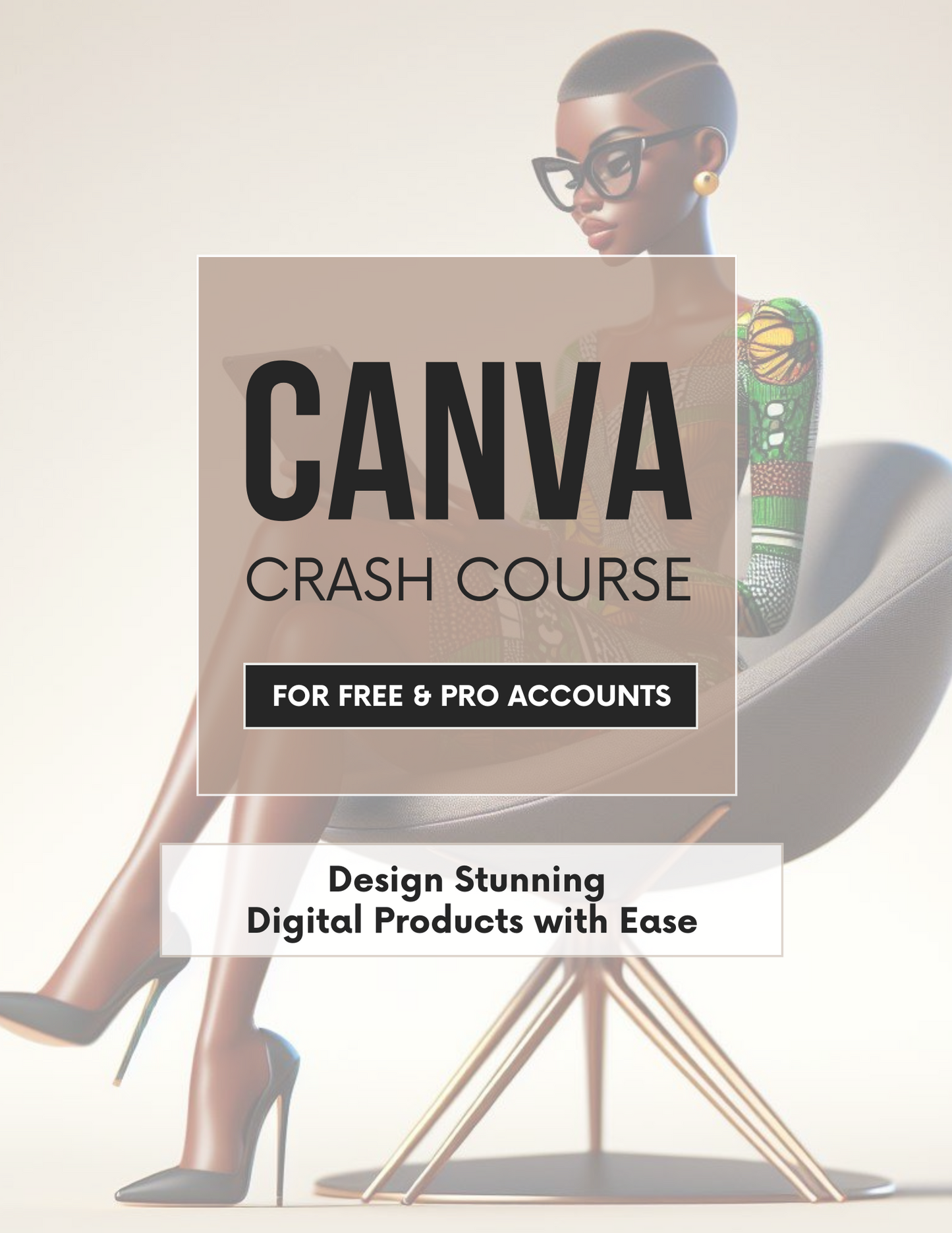 Canva Crash Course: Design Stunning Digital Products with Ease